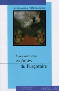 L'étonnant secret des âmes du purgatoire