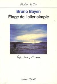 Eloge de l'aller simple