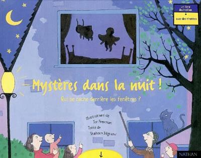 Mystères dans la nuit ! : qui se cache derrière les fenêtres ?