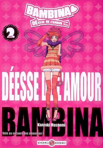 Bambina, déesse de l'amour. Vol. 2