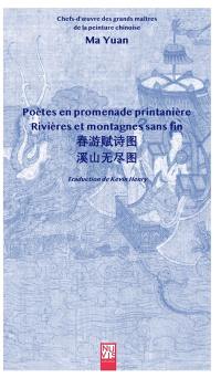 Poètes en promenade printanière, Rivières et montagnes sans fin : Ma Yuan