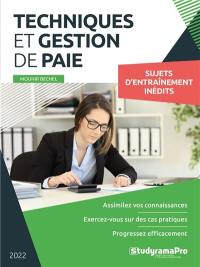 Techniques et gestion de paie : sujets d'entraînement inédits : 2022