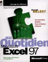 Microsoft Excel 97 au quotidien