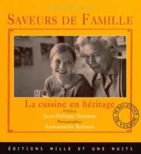 Saveurs de famille : notre patrimoine culinaire se transmet