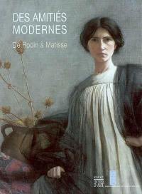 Des amitiés modernes, de Rodin à Matisse : Carolus-Duran et la Société nationale des beaux-arts, 1890-1905 : exposition, Roubaix, La Piscine- musée d'art et d'industrie André-Diligent, 9 mars-9 juin 2003