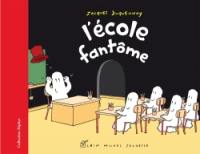 L'école fantôme