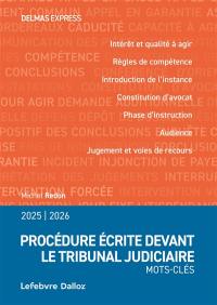 Abécédaire de la procédure écrite : 2025-2026