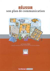 Réussir son plan de communication