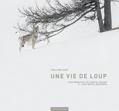 Une vie de loup