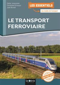 Le transport ferroviaire : 2020