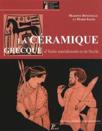 La céramique grecque d'Italie méridionale et de Sicile : productions coloniales et apparentées du VIIIe siècle au IIIe siècle av. J.-C.