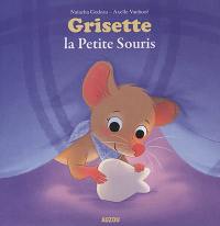 Grisette, la petite souris