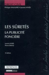 Les sûretés : la publicité foncière