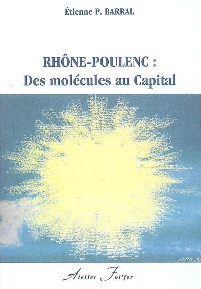 Rhône-Poulenc : des molécules au capital