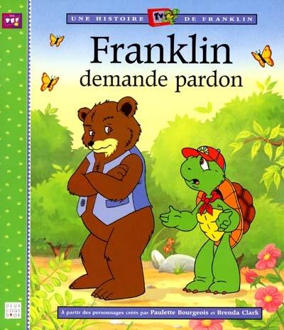 Une histoire TV de Franklin. Franklin demande pardon