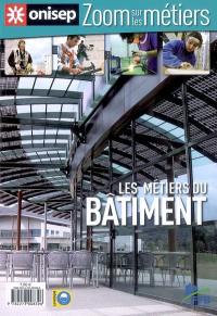 Les métiers du bâtiment