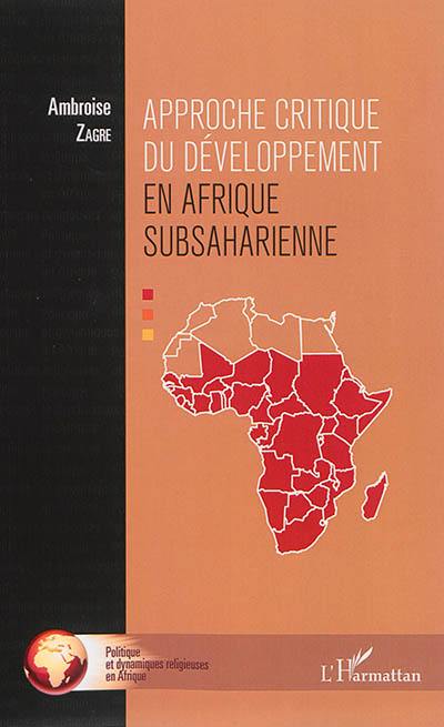 Approche critique du développement en Afrique subsaharienne