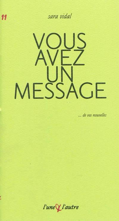 Vous avez un message : tél. 5606122