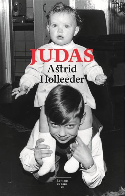 Judas : une chronique familiale