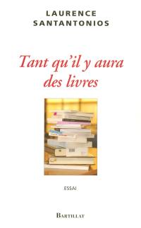 Tant qu'il y aura des livres