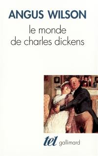 Le monde de Charles Dickens