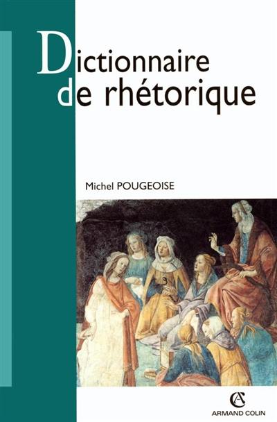 Dictionnaire de rhétorique