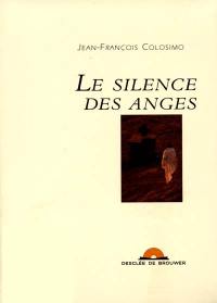 Le silence des anges