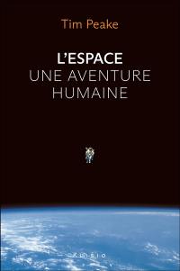 L'espace, une aventure humaine