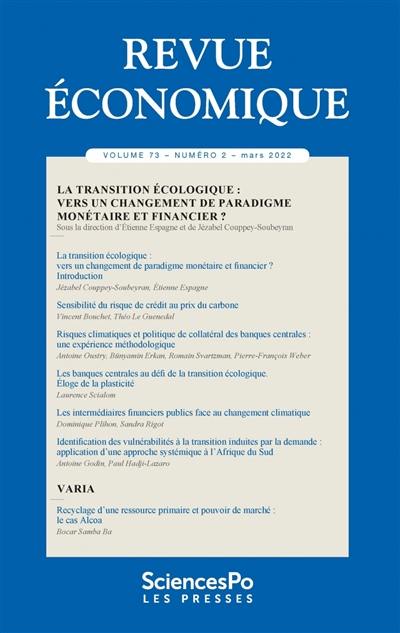 Revue économique, n° 73-2. La transition écologique : vers un changement de paradigme monétaire et financier ?