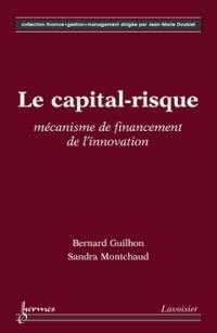 Le capital-risque : mécanisme de financement de l'innovation