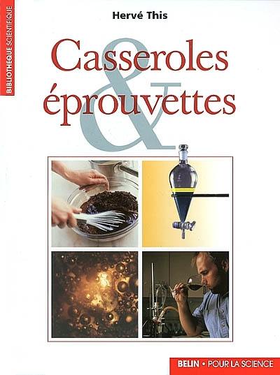 Casseroles et éprouvettes