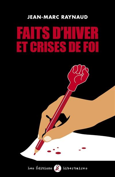 Faits d'hiver et crises de foi