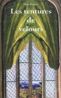 Les tentures de velours