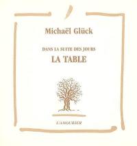 Dans la suite des jours. Vol. 3. La table : incantations, Babel