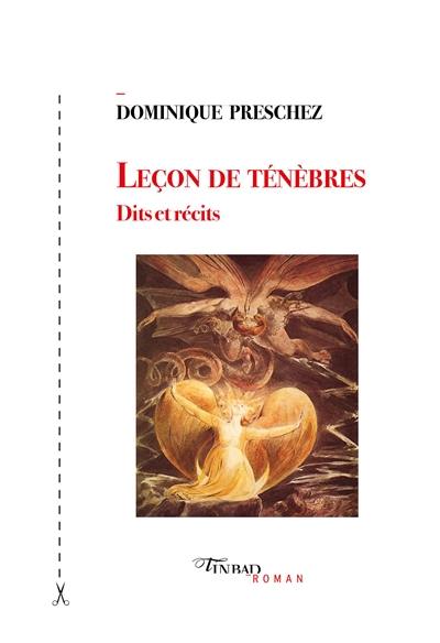 Leçon de ténèbres : dits et récits