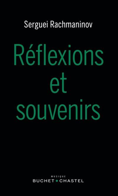 Réflexions et souvenirs