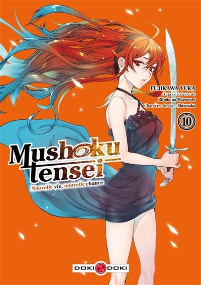 Mushoku tensei : nouvelle vie, nouvelle chance. Vol. 10