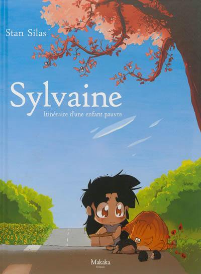 Sylvaine, itinéraire d'une enfant pauvre