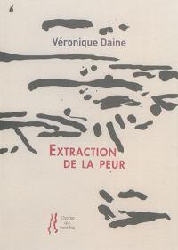 Extraction de la peur