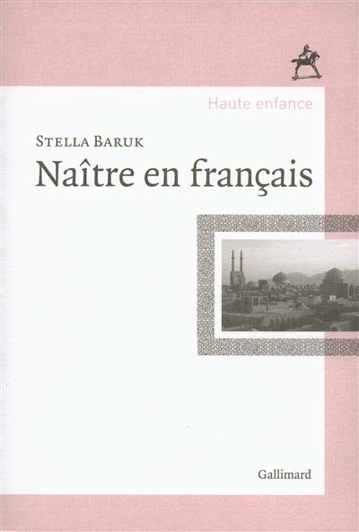 Naître en français