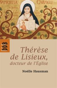 Thérèse de Lisieux, docteur de l'Eglise