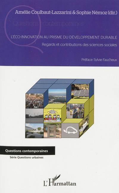 L'éco-innovation au prisme du développement durable : regards et contributions des sciences sociales