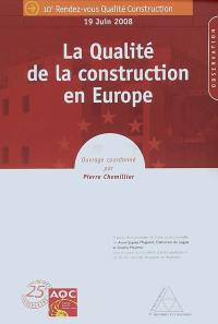 La qualité de la construction en Europe