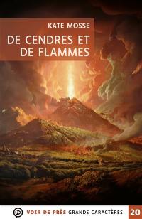 De cendres et de flammes