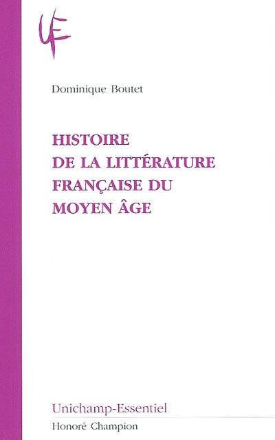 Histoire de la littérature française du Moyen Age