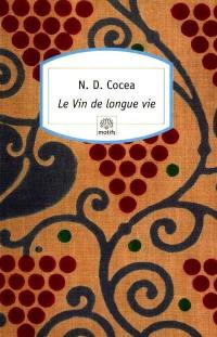 Le vin de longue vie