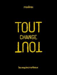 Tout change tout