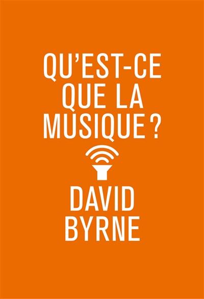 Qu'est-ce que la musique ? Qu'est-ce que la musique ?