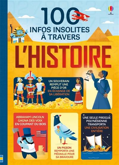 100 infos insolites à travers l'histoire