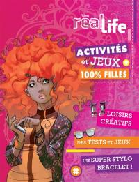 Real life : activités et jeux 100 % filles